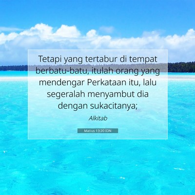 Matius 13:20 Ayat Alkitab Dijelaskan