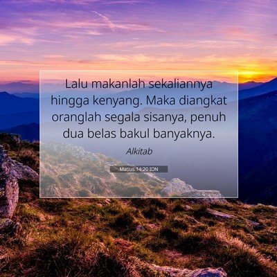 Matius 14:20 Ayat Alkitab Dijelaskan