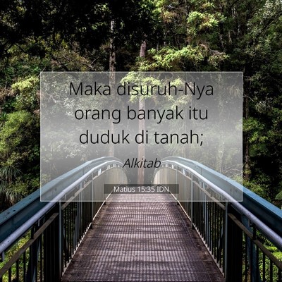 Matius 15:35 Ayat Alkitab Dijelaskan