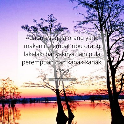 Matius 15:38 Ayat Alkitab Dijelaskan