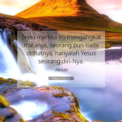 Matius 17:8 Ayat Alkitab Dijelaskan