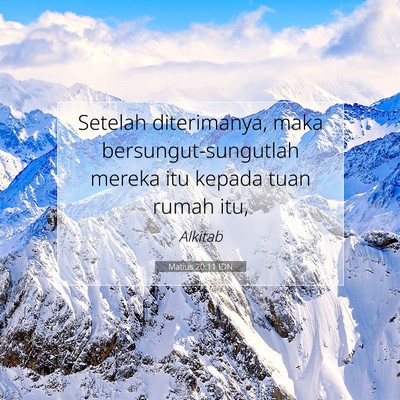 Matius 20:11 Ayat Alkitab Dijelaskan