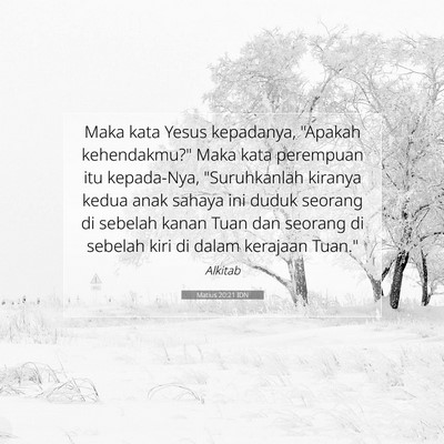 Matius 20:21 Ayat Alkitab Dijelaskan