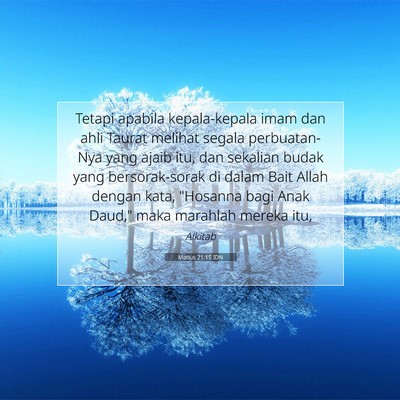 Matius 21:15 Ayat Alkitab Dijelaskan