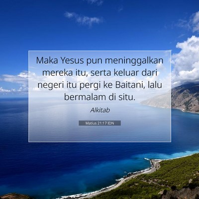 Matius 21:17 IDN Gambar Ayat Alkitab