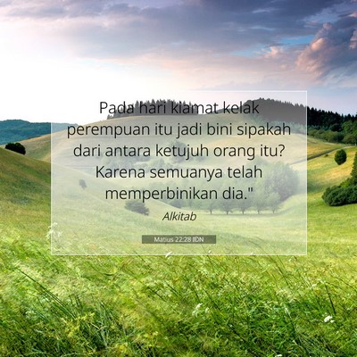 Matius 22:28 Ayat Alkitab Dijelaskan