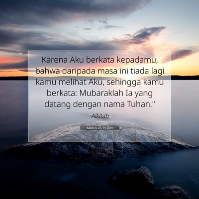 Matius 23:39 IDN Gambar Ayat Alkitab