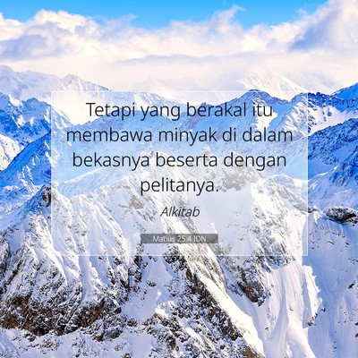 Matius 25:4 Ayat Alkitab Dijelaskan