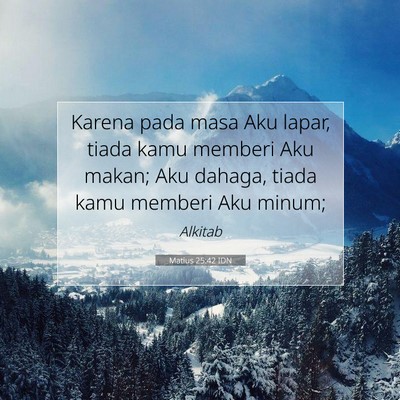 Matius 25:42 Ayat Alkitab Dijelaskan