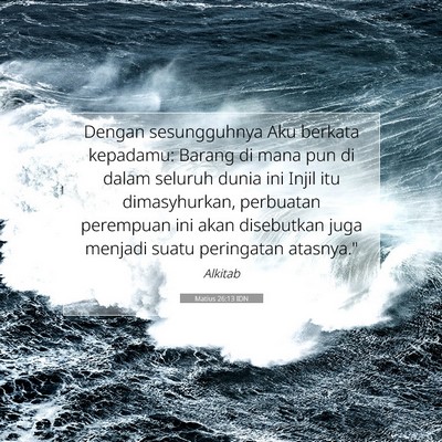 Matius 26:13 Ayat Alkitab Dijelaskan