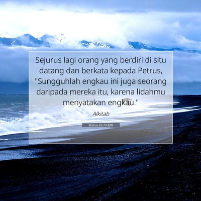 Matius 26:73 Ayat Alkitab Dijelaskan