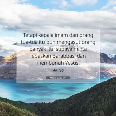 Matius 27:20 IDN Gambar Ayat Alkitab