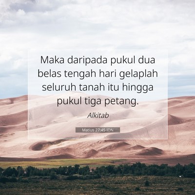 Matius 27:45 IDN Gambar Ayat Alkitab