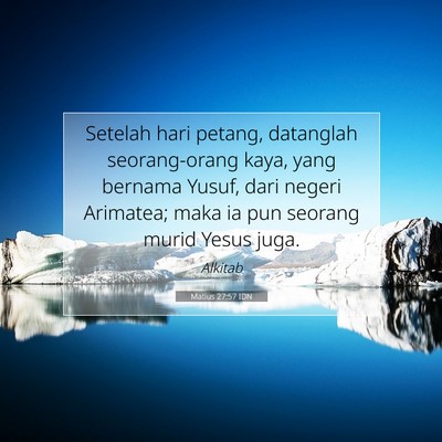 Matius 27:57 Ayat Alkitab Dijelaskan