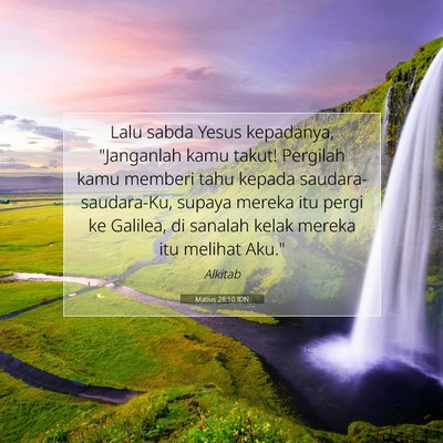 Matius 28:10 Ayat Alkitab Dijelaskan
