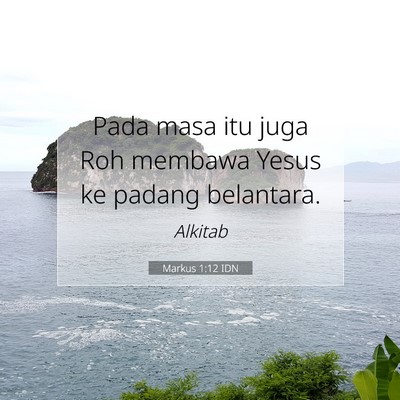 Markus 1:12 Ayat Alkitab Dijelaskan