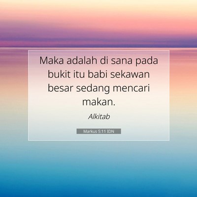 Markus 5:11 Ayat Alkitab Dijelaskan