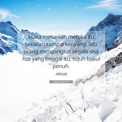 Markus 8:8 Ayat Alkitab Dijelaskan
