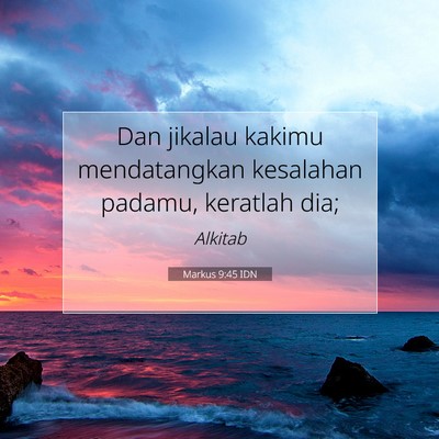 Markus 9:45 Ayat Alkitab Dijelaskan