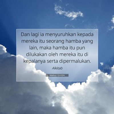 Markus 12:4 Ayat Alkitab Dijelaskan