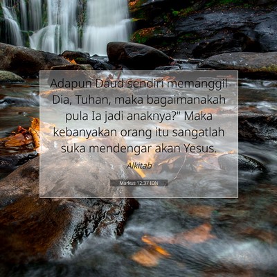 Markus 12:37 Ayat Alkitab Dijelaskan