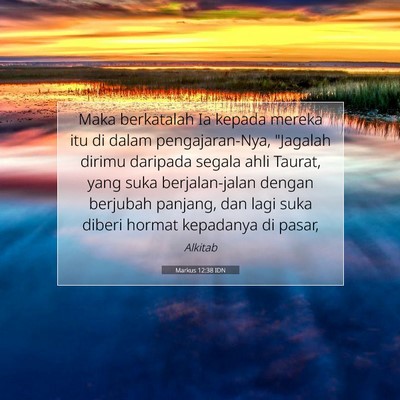 Markus 12:38 Ayat Alkitab Dijelaskan