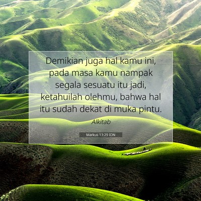 Markus 13:29 Ayat Alkitab Dijelaskan