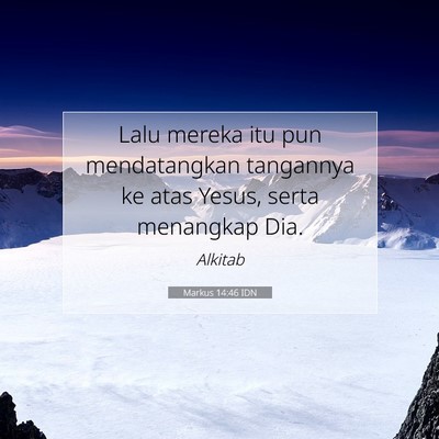 Markus 14:46 Ayat Alkitab Dijelaskan
