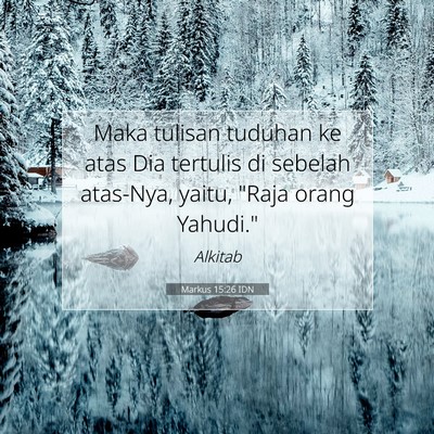 Markus 15:26 Ayat Alkitab Dijelaskan