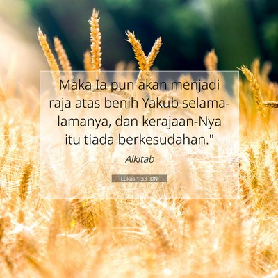 Lukas 1:33 Ayat Alkitab Dijelaskan