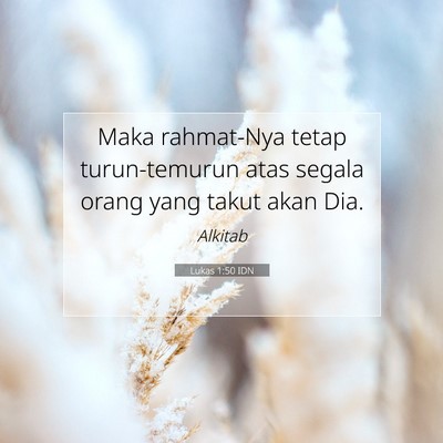 Lukas 1:50 Ayat Alkitab Dijelaskan