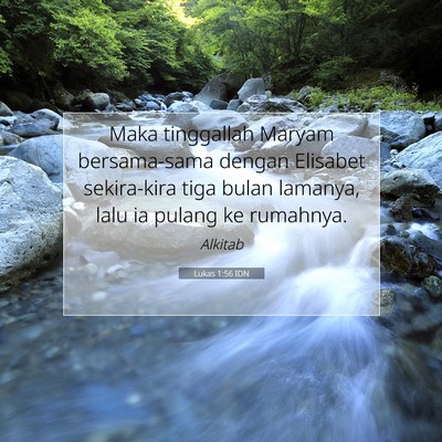 Lukas 1:56 Ayat Alkitab Dijelaskan