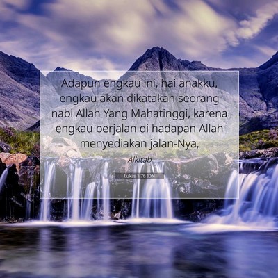 Lukas 1:76 Ayat Alkitab Dijelaskan