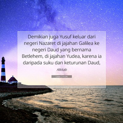 Lukas 2:4 IDN Gambar Ayat Alkitab