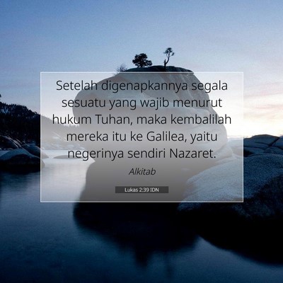Lukas 2:39 Ayat Alkitab Dijelaskan
