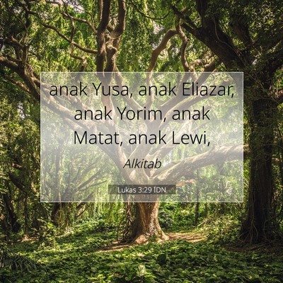 Lukas 3:29 Ayat Alkitab Dijelaskan