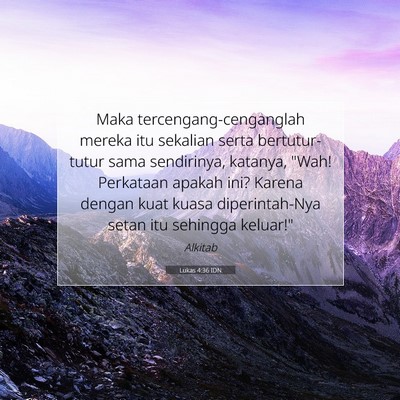 Lukas 4:36 Ayat Alkitab Dijelaskan
