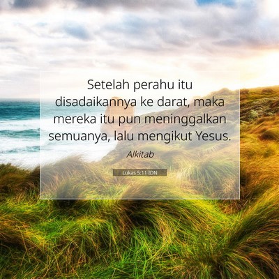 Lukas 5:11 Ayat Alkitab Dijelaskan