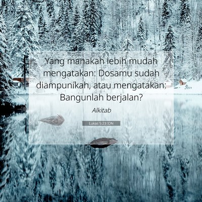 Lukas 5:23 Ayat Alkitab Dijelaskan