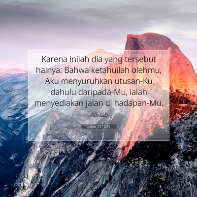 Lukas 7:27 Ayat Alkitab Dijelaskan