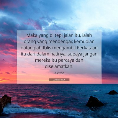Lukas 8:12 Ayat Alkitab Dijelaskan