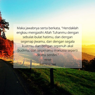 Lukas 10:27 Ayat Alkitab Dijelaskan