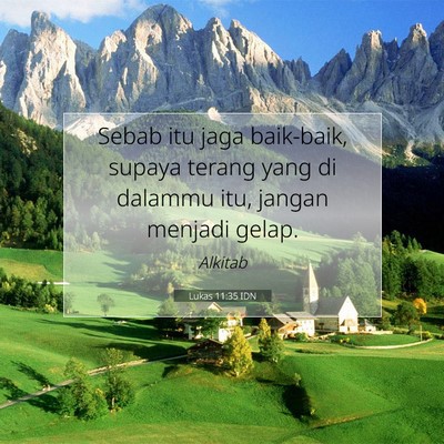 Lukas 11:35 Ayat Alkitab Dijelaskan