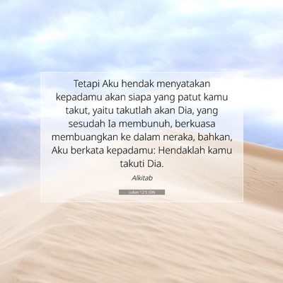 Lukas 12:5 Ayat Alkitab Dijelaskan