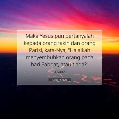 Lukas 14:3 Ayat Alkitab Dijelaskan