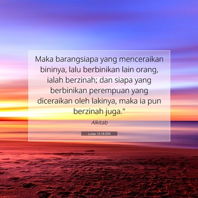 Lukas 16:18 Ayat Alkitab Dijelaskan