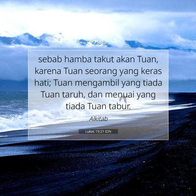 Lukas 19:21 Ayat Alkitab Dijelaskan