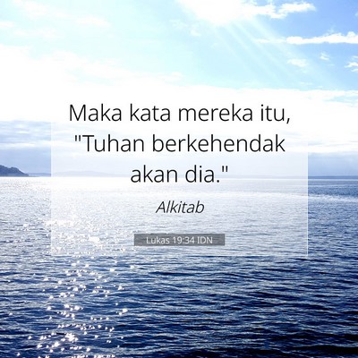 Lukas 19:34 Ayat Alkitab Dijelaskan