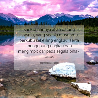Lukas 19:43 IDN Gambar Ayat Alkitab