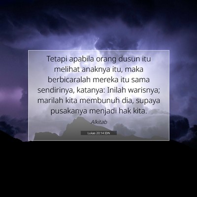Lukas 20:14 Ayat Alkitab Dijelaskan